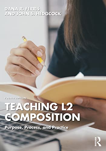Stock image for Teaching L2 Composition for sale by Blackwell's