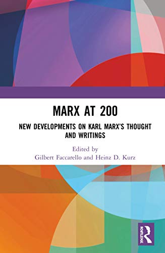 Stock image for Marx at 200: New Developments on Karl MarxaTMs Thought and Writings for sale by Chiron Media