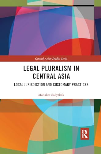 Beispielbild fr Legal Pluralism in Central Asia zum Verkauf von Blackwell's
