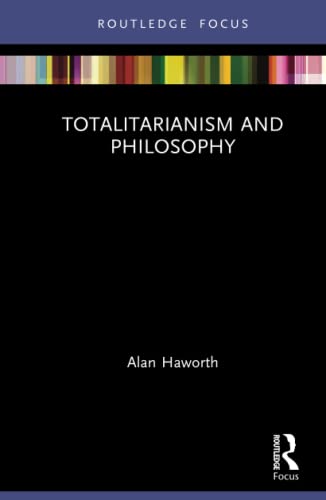 Beispielbild fr Totalitarianism and Philosophy (Routledge Focus on Philosophy) zum Verkauf von Reuseabook