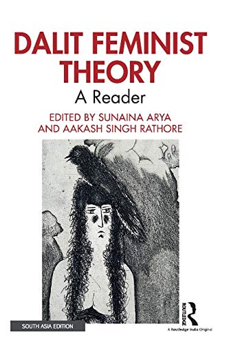 Beispielbild fr Dalit Feminist Theory: A Reader zum Verkauf von dsmbooks