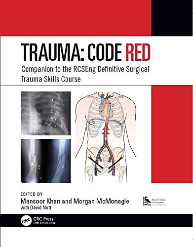 9780367438661: Trauma Code Red Companion To The Rcseng Definitive Surgical Trauma Skills Course (Pb 2020)