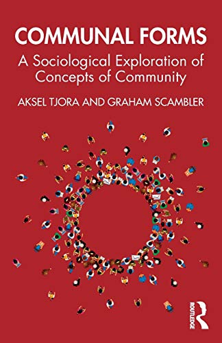 Imagen de archivo de Communal Forms: A Sociological Exploration of Concepts of Community a la venta por Chiron Media