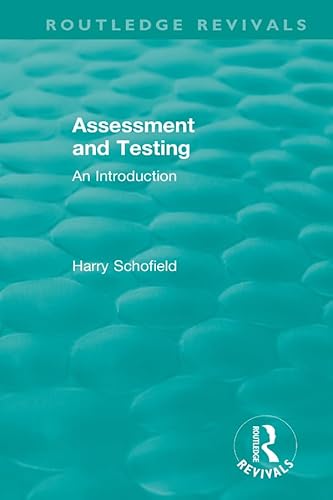 Stock image for Assessment and Testing: An Introduction (Routledge Revivals) for sale by Chiron Media