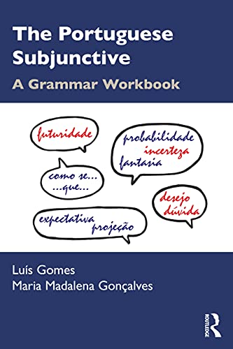 Stock image for The Portuguese Subjunctive: A Grammar Workbook for sale by Blackwell's