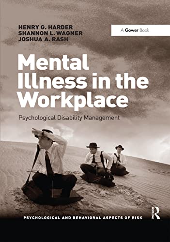 Imagen de archivo de Mental Illness in the Workplace: Psychological Disability Management a la venta por Blackwell's