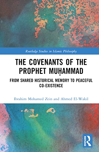Stock image for The Covenants of the Prophet Muhammad for sale by Blackwell's