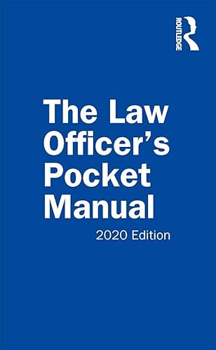 Beispielbild fr The Law Officer's Pocket Manual: 2020 Edition zum Verkauf von GF Books, Inc.