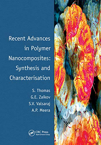 Stock image for Recent Advances in Polymer Nanocomposites: Synthesis and Characterisation for sale by Blackwell's