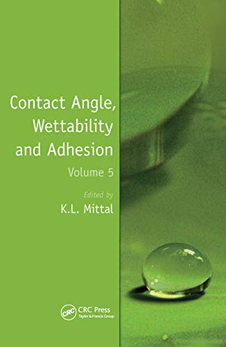 Beispielbild fr Contact Angle, Wettability and Adhesion, Volume 5 zum Verkauf von Blackwell's