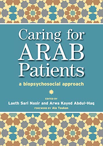 Stock image for Caring for Arab Patients for sale by Blackwell's