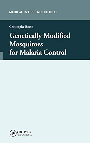 Beispielbild fr Genetically Modified Mosquitoes for Malaria Control zum Verkauf von Blackwell's