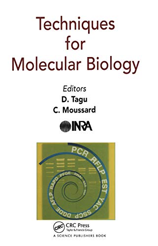 Stock image for Techniques for Molecular Biology for sale by Lucky's Textbooks