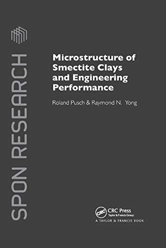 9780367446413: Microstructure of Smectite Clays and Engineering Performance