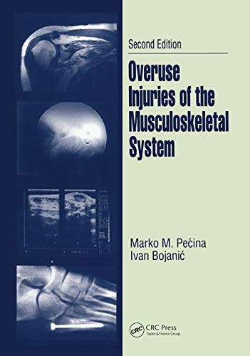 Imagen de archivo de Overuse Injuries of the Musculoskeletal System a la venta por THE SAINT BOOKSTORE