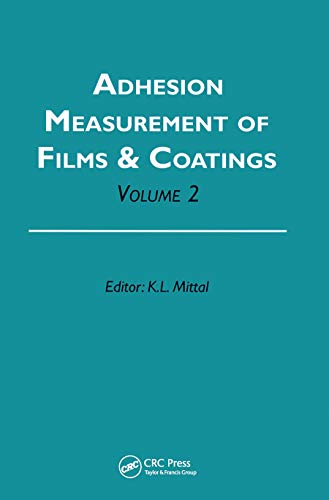 Stock image for Adhesion Measurement of Films and Coatings, Volume 2 for sale by Blackwell's