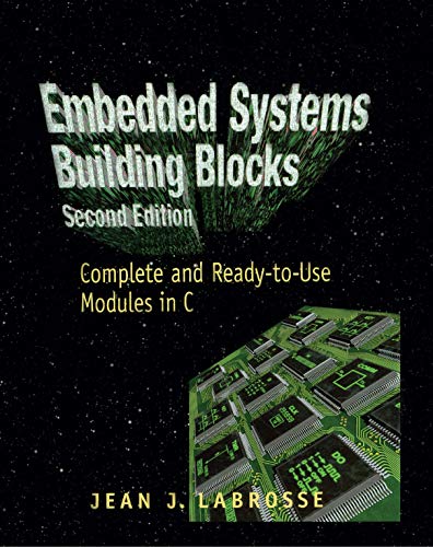 Stock image for Embedded Systems Building Blocks for sale by Book Deals