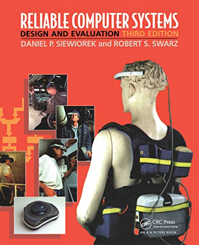 Imagen de archivo de Reliable Computer Systems: Design and Evaluation, Third Edition a la venta por Blackwell's
