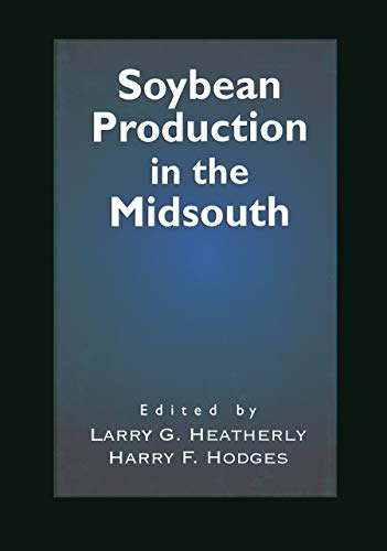 9780367447700: Soybean Production in the Midsouth
