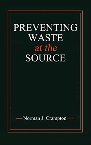 Stock image for Preventing Waste at the Source for sale by Blackwell's