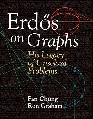 Stock image for Erd?s on Graphs: His Legacy of Unsolved Problems for sale by Revaluation Books