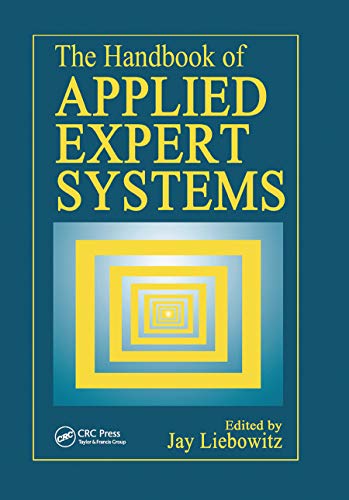 Beispielbild fr The Handbook of Applied Expert Systems zum Verkauf von Blackwell's