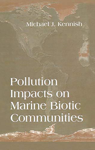 Stock image for Pollution Impacts on Marine Biotic Communities for sale by Blackwell's