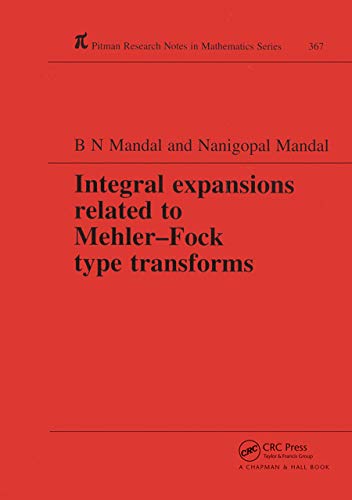 Beispielbild fr Integral Expansions Related to Mehler-Fock Type Transforms zum Verkauf von Blackwell's