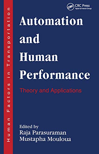 Stock image for Automation and Human Performance: Theory and Applications for sale by Blackwell's