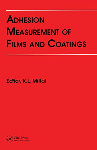 Beispielbild fr Adhesion Measurement of Films and Coatings zum Verkauf von Blackwell's