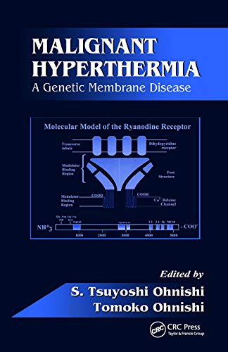 9780367449629: Malignant Hyperthermia: A Genetic Membrane Disease