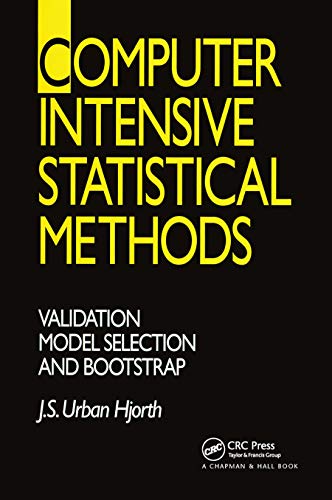 Beispielbild fr Computer Intensive Statistical Methods: Validation, Model Selection, and Bootstrap zum Verkauf von Blackwell's