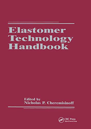 Stock image for Elastomer Technology Handbook for sale by Revaluation Books