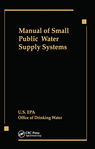 Stock image for Manual of Small Public Water Supply Systems for sale by THE SAINT BOOKSTORE