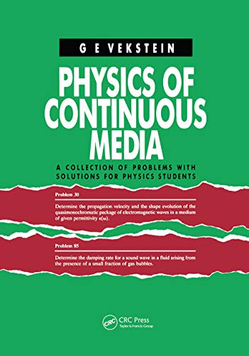 9780367450496: Physics of Continuous Media: A Collection of Problems With Solutions for Physics Students