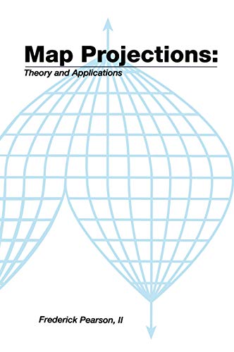 9780367450854: Map ProjectionsTheory and Applications: Theory and Applications