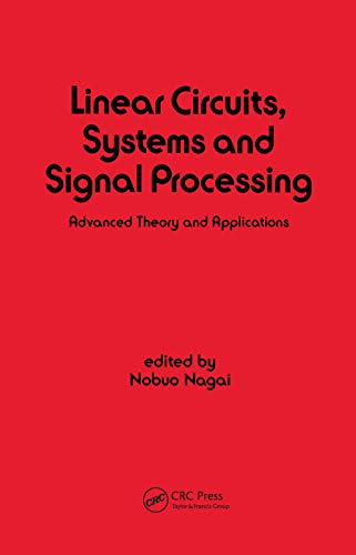 Stock image for Linear Circuits, Systems and Signal Processing for sale by Blackwell's