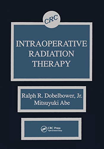 9780367450977: Intraoperative Radiation Therapy