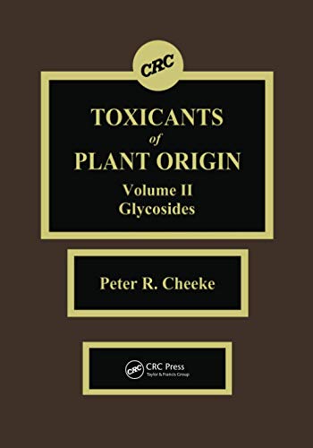 Imagen de archivo de Toxicants of Plant Origin. Volume II Glycosides a la venta por Blackwell's