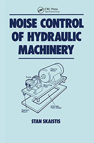 9780367451295: Noise Control for Hydraulic Machinery: 08 (Fluid Power and Control)