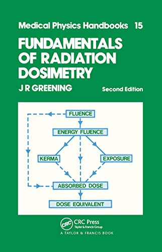 Beispielbild fr Fundamentals of Radiation Dosimetry zum Verkauf von Blackwell's