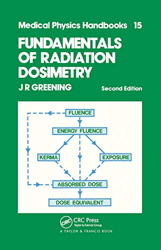 Stock image for Fundamentals of Radiation Dosimetry for sale by Blackwell's