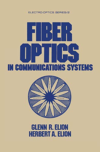 Imagen de archivo de Fiber Optics in Communications Systems a la venta por Blackwell's