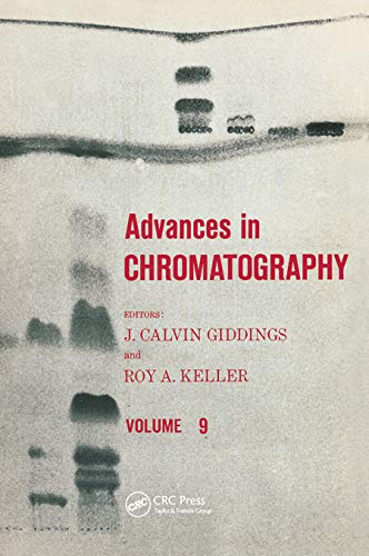 Stock image for Advances in Chromatography: Volume 9 for sale by Blackwell's