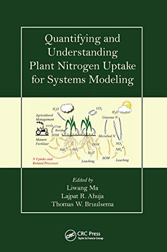 Beispielbild fr Quantifying and Understanding Plant Nitrogen Uptake for Systems Modeling zum Verkauf von Blackwell's