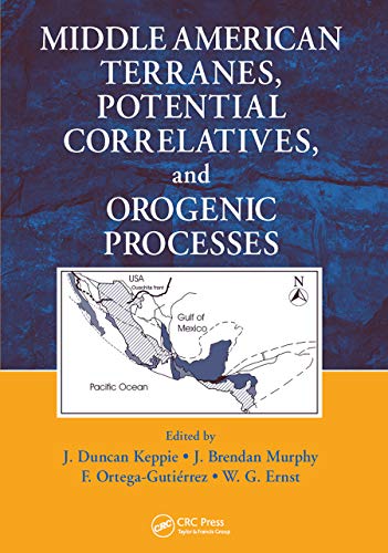 9780367452667: Middle American Terranes, Potential Correlatives, and Orogenic Processes