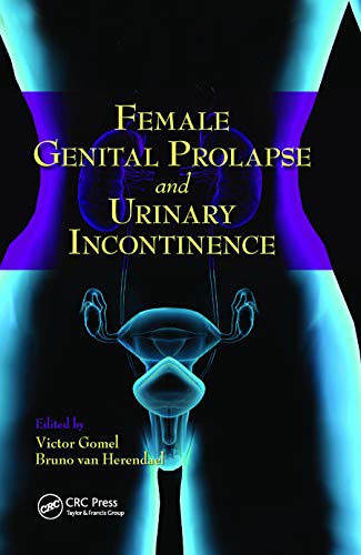Beispielbild fr Female Genital Prolapse and Urinary Incontinence zum Verkauf von Blackwell's