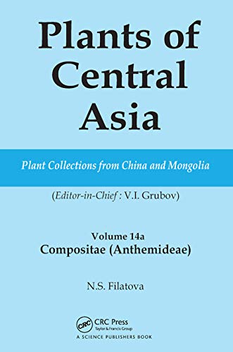 Stock image for Plants of Central Asia - Plant Collection from China and Mongolia Vol. 14A: Compositae (Anthemideae) for sale by Blackwell's