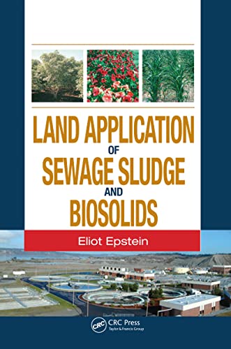 Imagen de archivo de Land Application of Sewage Sludge and Biosolids a la venta por Blackwell's