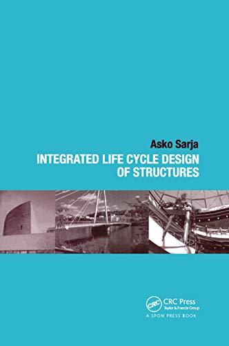 9780367454777: Integrated Life Cycle Design of Structures